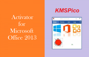 download kmspico for office 2013