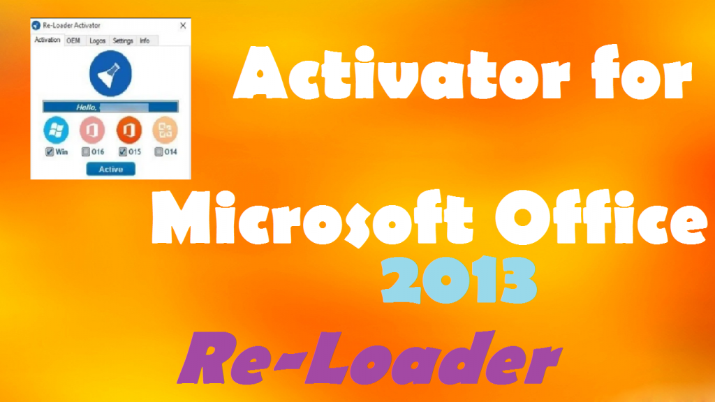 Activators Microsoft Office 2013 Download Free [2024]