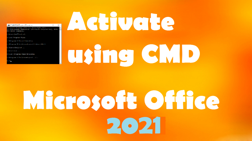 Activator Microsoft Office 2021 Download [2024]